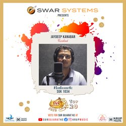 Sur Gujarat Ke Semi final 2020 - Jaydeep Kanabar