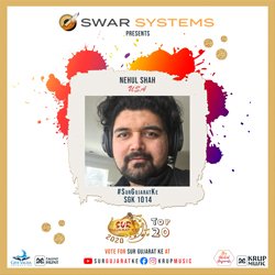 Sur Gujarat Ke Semi final 2020 - Nehul Shah